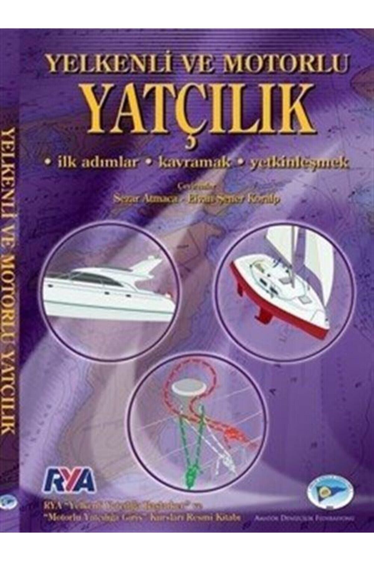 Yelkenli Ve Motorlu Yatçılık