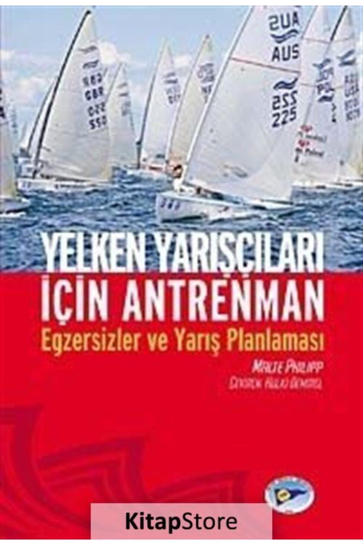 Yelken Yarışçıları Için Antrenman & Egzersizler Ve Yarış Planlaması