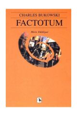 Factotum - Charles Bukowski 9789753420549