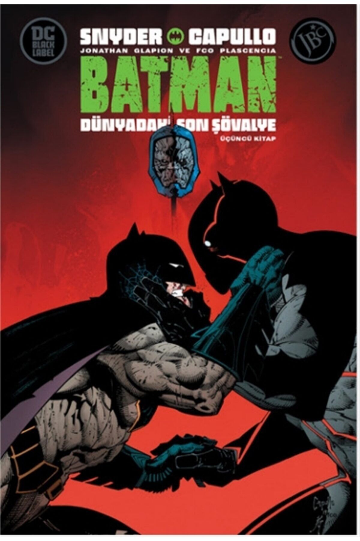 Batman: Dünyadaki Son Şövalye - Üçüncü Kitap - Scott Snyder 9786057712295