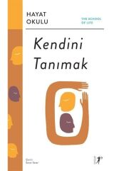 Kendini Tanımak / The School Of Life / Hayat Okulu