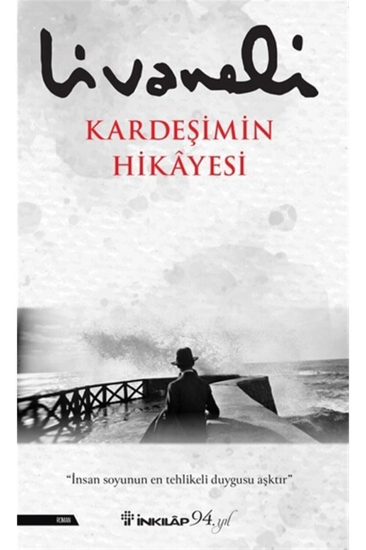 Kardeşimin Hikayesi - Zülfü Livaneli 9789751042521