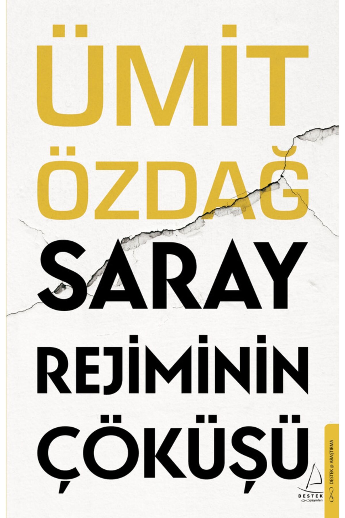 Saray Rejiminin Çöküşü