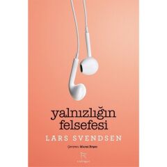 Yalnızlığın Felsefesi