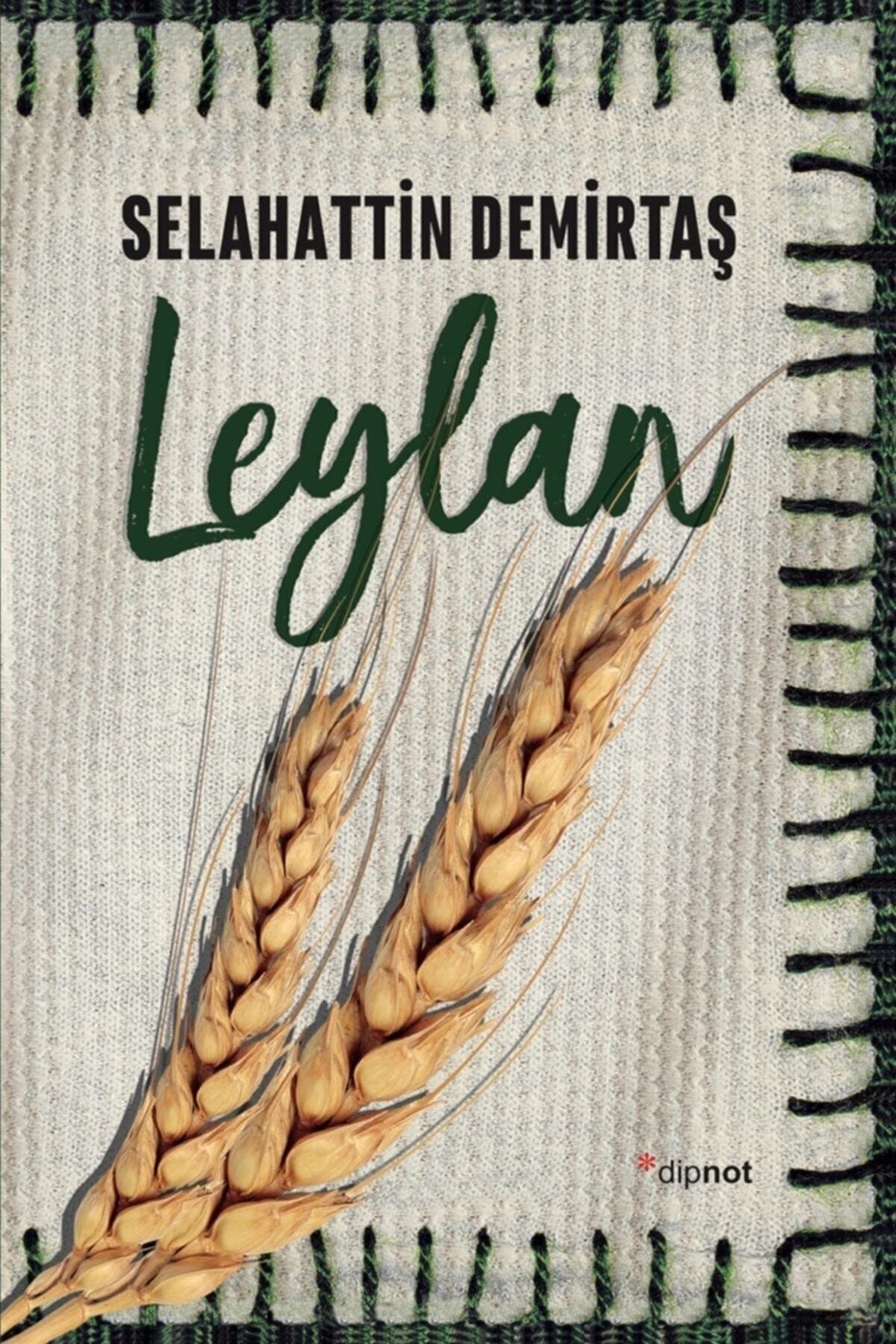 Leylan / Selahattin Demirtaş /