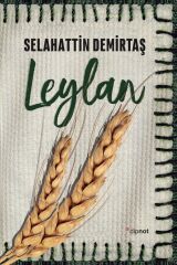 Leylan / Selahattin Demirtaş /