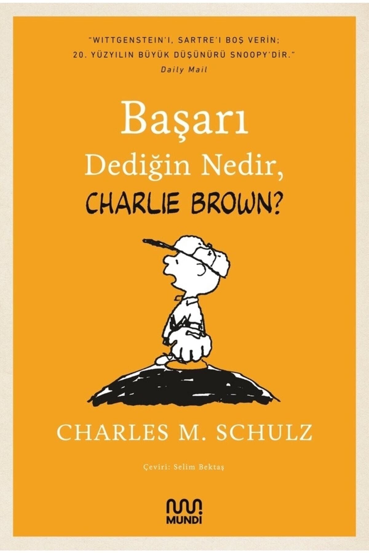 Başarı Dediğin Nedir, Charlie Brown