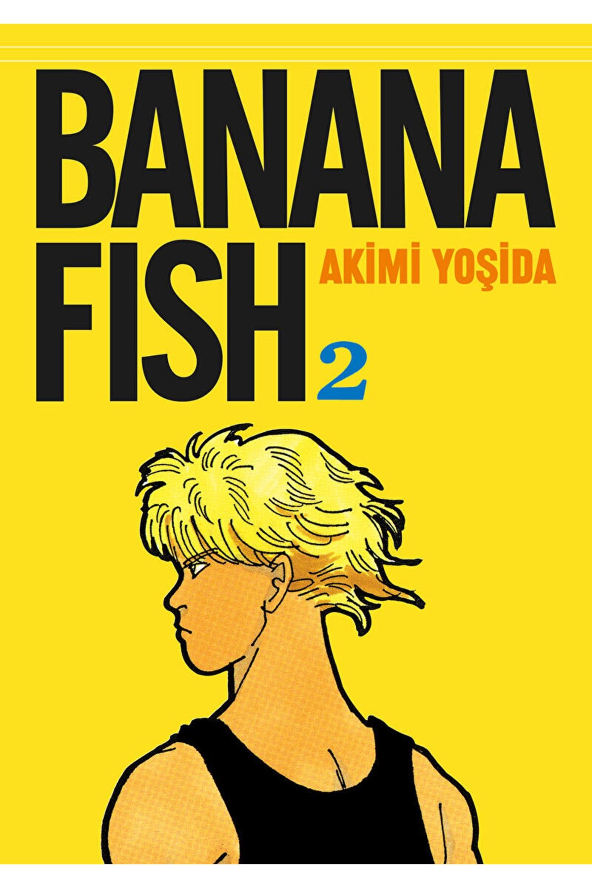 Banana Fish 2. Cilt