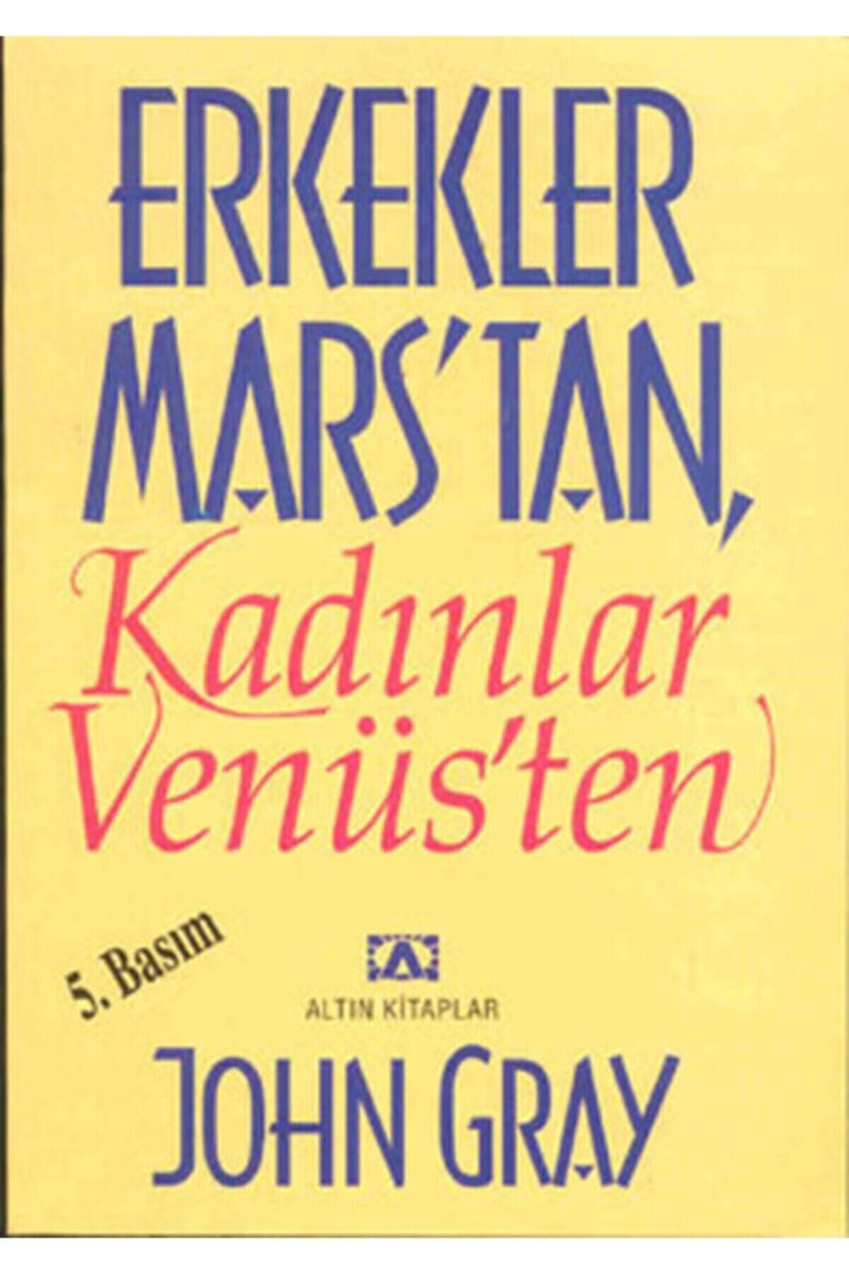 Erkekler Marstan Kadınlar Venüsten